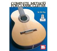 Complete Method For Classic Guitar