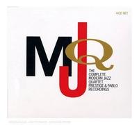 Complete Modern Jazz Quartet Prestige & Pablo Rec by Modern Jazz Quartet