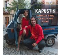COMPLETE MUSIC FOR CELLO - DUO PERFETTO CD NEW KAPUSTIN,NIKOLAI