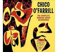 Complete Norman Granz Recordings by Chico O'Farrill (CD, 2017)