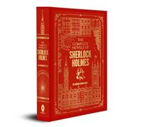 Complete Novels of Sherlock Holmes (Deluxe Hardbound) by Arthur Conan. Doyle ...