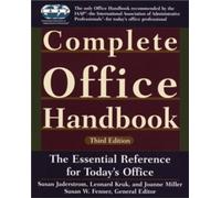 Complete Office Handbook: The Definitive Reference for Today's Electronic Office