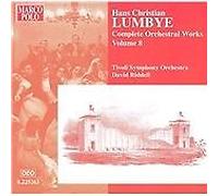 Riddell – Lumbye: Orchestral Works, Vol. 8