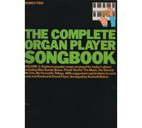 Complete Organ Player Songbook (Complete Organ Player Songbooks)