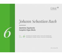 Complete Organ Works, Vol.6 - with CD-Rom - Clavierübung III / Schübler-Choräle / Canonische Veränderungen on ""Vom Himmel hoch"" - Breitkopf Urtext - New Edition in 10 Volumes - Organ - (EB 8806)