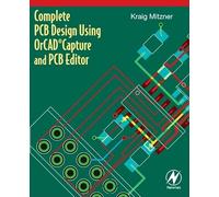 Complete PCB Design Using OrCAD Capture and PCB Editor