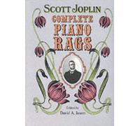Complete Piano Rags : Edited by David A. Jasen