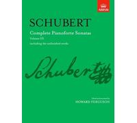 Franz Schubert – Complete Pianoforte Sonatas, Volume III – Including the Unfinished Works – ABRSM