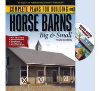 Complete Plans for Building Horse Barns Big and Small