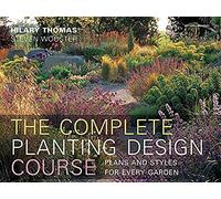 Complete Planting Design Course: The definitve planting design course