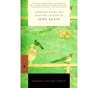 Complete Poems and Selected Letters of John Keats