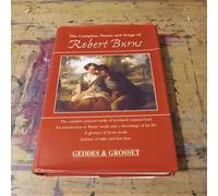 Complete Poems and Songs of Robert Burns