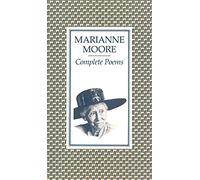 Complete Poems of Marianne Moore