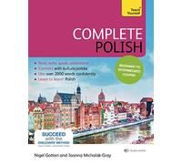Complete Polish Beginner to Intermediate Course: (Book and audio support) (Teach Yourself Complete Courses)