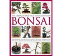 Complete Practical Encyclopedia of Bonsai