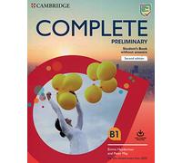 Complete Preliminary Student's Book without Answers with Online Practice: For the Revised Exam from 2020