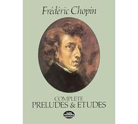 Complete Preludes and Etudes for Solo Piano (Dover Classical Piano Music)