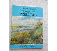 Complete Preludes, Books 1 & 2: Debussy (Dover Classical Piano Music)