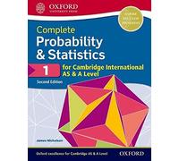 Complete Probability & Statistics 1 for Cambridge International AS & A Level: (2nd Revised edition)