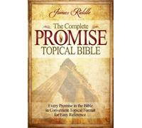 Complete Promise Topical Bible by James Riddle (2011-09-20)