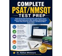 COMPLETE PSAT/NMSQT TEST PREP: Digital Study Guide Featuring Full-Length Practice Exams, Step-by-Step Explanations, Math, Reading & Writing Review, ... Strategies, and National Merit Achievement