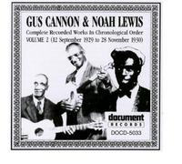 Complete Recorded Works, Vol. 2 by Gus Cannon/Noah Lewis [Music CD]