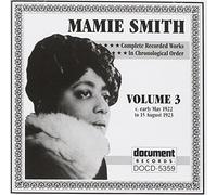 Complete Recorded Works, Vol. 3 by Mamie Smith (2002-03-21)