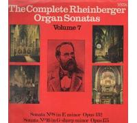 Complete Rheinberger Organ Sonatas - Volume 7