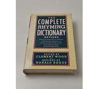 Complete Rhyming Dictionary: Including the Poet's Craft Book