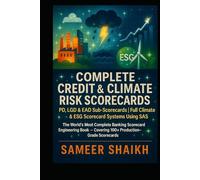 Complete Scorecard Modelling using SAS (CREDIT RISK MODELLING USING SAS)