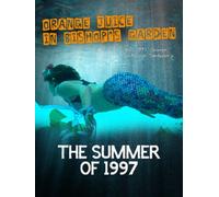 (Complete Season 5 OJBG) Orange Juice in Bishop's Garden: The Summer of 1997