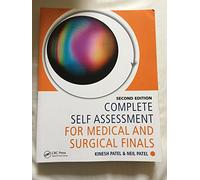 Complete Self Assessment for Medical and Surgical Finals