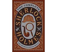 The Complete Sherlock Holmes (Barnes & Noble Leatherbound Classic Collection) by