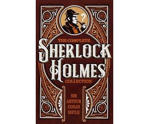 Complete Sherlock Holmes Collection - NEW Arthur Conan Do 2025