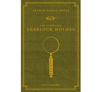 Complete Sherlock Holmes, Hardcover by Doyle, Arthur Conan, Sir; James, P. D....