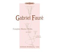 Complete Shorter Works for Cello and Piano: Opp. 16, 24, 69, 77, 78, 98, Andante, Morceau de Lecture; App.: Étude for 2 VC. (Edition Peters)