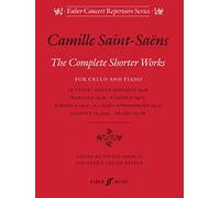 Complete Shorter Works for Cello & Piano: Score & Part (Faber Edition)