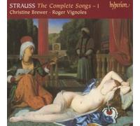 Christine Brewer, Roger Vignoles - Strauss (R): The Complete Songs, Vol. 1 - Christine Brewer