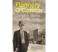 Complete Stories by O'Connor, Flannery 1st (first) Edition (2009)