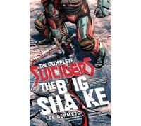 The Complete Suiciders: The Big Shake