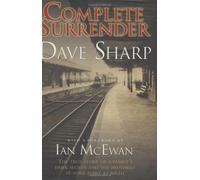 Complete Surrender by Dave Sharp (2008-07-07)
