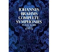 (COMPLETE SYMPHONIES IN FULL SCORE COMPLETE SYMPHONIES IN FULL SCORE) BY Brahms, Johannes(Author)Paperback on (06 , 1974)
