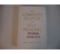 Complete System of Self Healing: Internal Exercises