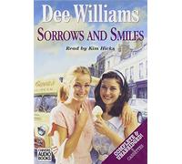 Complete & Unabridged (Sorrows and Smiles)