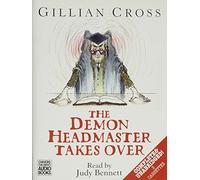 Complete & Unabridged (The Demon Headmaster Takes Over)