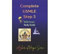 Complete USMLE Step 3: 2026 Exam Study Guide (USMLE 2026)