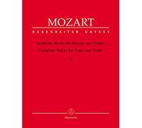 Complete Works for Violin and Piano II: Viennese Sonatas 1781-1788 with fragments and variations