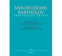 Complete Works for Violoncello & Pianoforte I Cello Music Mendelssohn Baerenreit