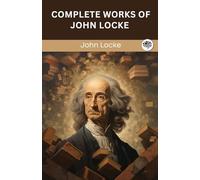 Complete Works of John Locke.