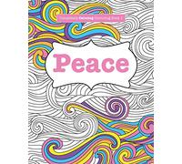 Completely Calming Colouring Book 1: PEACE: Volume 1